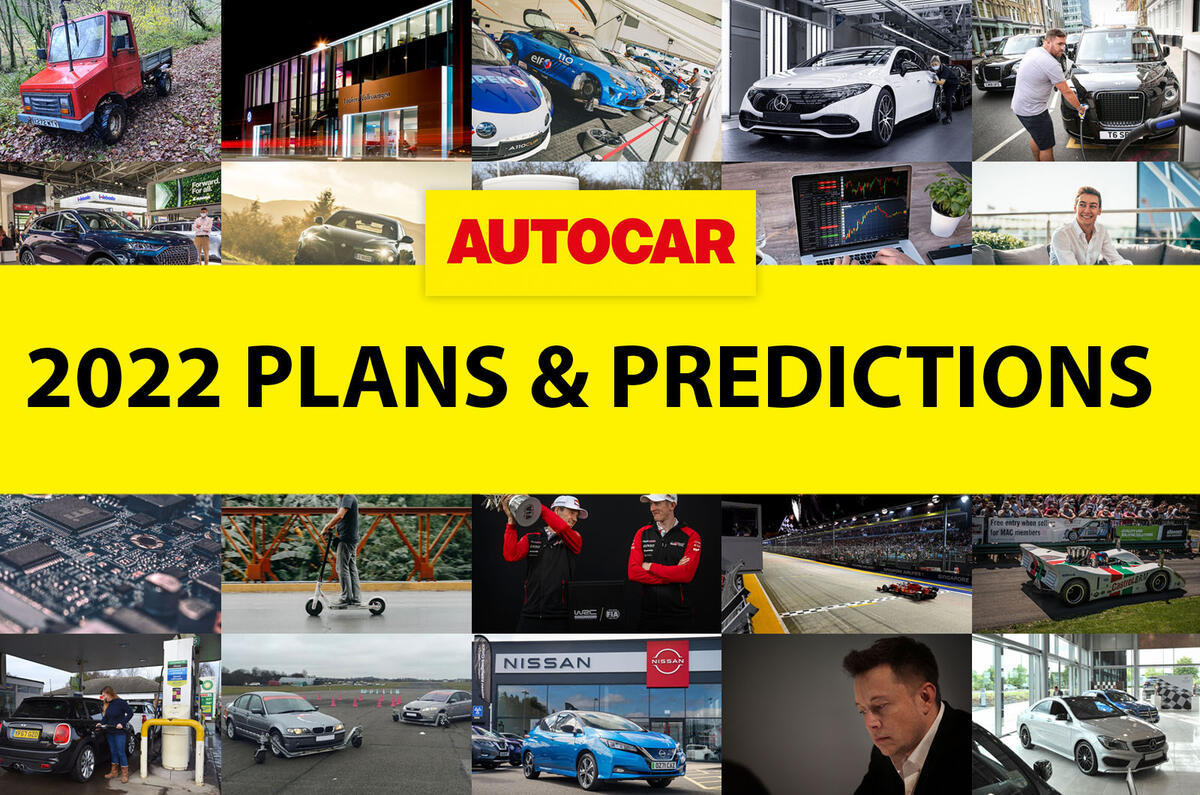 Autocar s motoring plans and predictions for 2022 Autocar